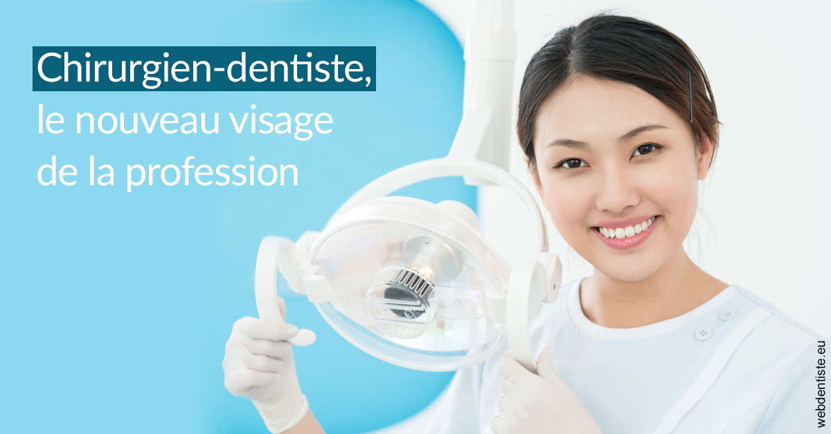 https://dr-charreyron-john.chirurgiens-dentistes.fr/Le nouveau visage de la profession 2